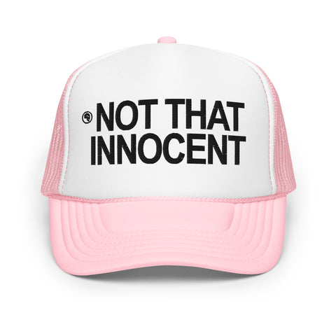 GAZ "NOT THAT INNOCENT" Foam trucker hat